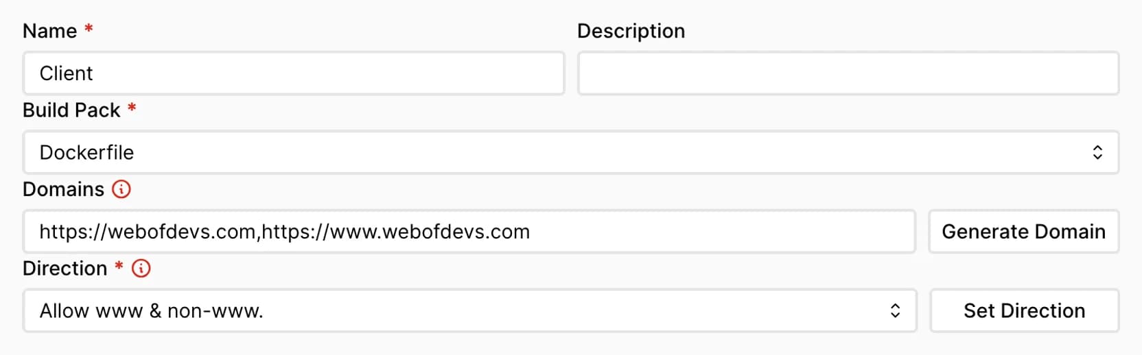 Close-up of application general configuration showing Name, Build Pack set to Dockerfile, Domains field, and Direction setting
